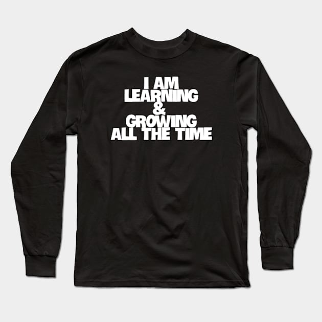 Never Stop Growing Long Sleeve T-Shirt by coralwire